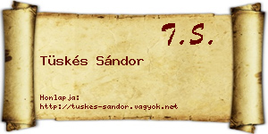 Tüskés Sándor névjegykártya